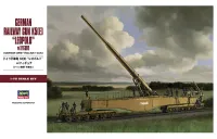 Hasegawa [MT58] 1:72 GERMAN RAILWAY GUN K5(E) LEOPOLD w/FIGURE - Scale Kits - photo 1